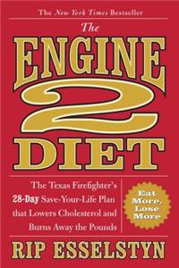 Engine 2 Diet