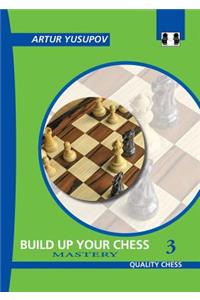 Build Up Your Chess 3