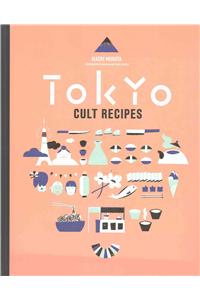 Tokyo Cult Recipes