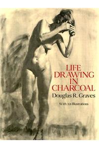 Life Drawing in Charcoal