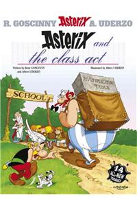 Asterix: Asterix and The Class Act