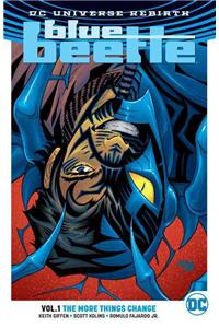 Blue Beetle Vol. 1: The More Things Change (Rebirth)