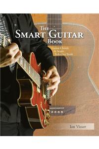 Smart Guitar Book: Guitar Chords & Scales Reference Book