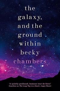 The Galaxy, and the Ground Within