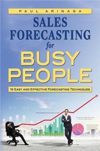 Sales Forecasting for Busy People