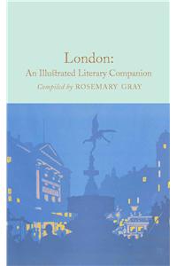 London: An Illustrated Literary Companion