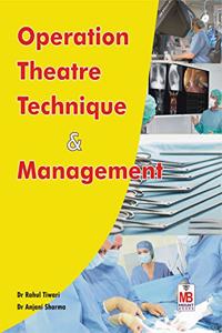 Operation Theatre Technique & Management