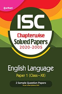 ISC Chapterwise Solved Papers English Language Paper 1 Class 12 for 2022 Exam