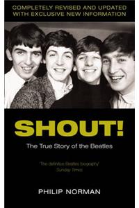 Shout!: The True Story of the Beatles