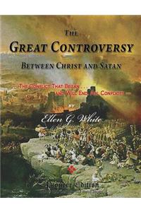 The Great Controversy Between Christ and Satan