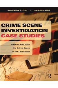 Crime Scene Investigation Case Studies