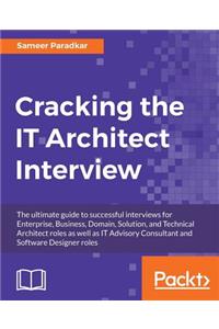 Cracking the IT Architect Interview