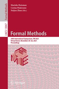 Formal Methods: 24th International Symposium, FM 2021, Virtual Event, November 20-26, 2021, Proceedings