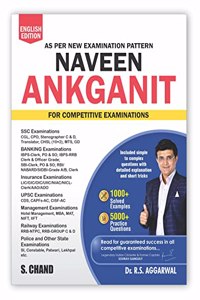 Naveen Ankganit For Competitive Examinations | 1000+ Previous Year Solved Questions | 5000+ Practice Questions For All Exams UPSC, State PSC, CUET, SSC, Bank PO/ Clerk, BBA, MBA, RRB, NDA, CDS, CRPF