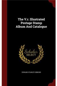 V.r. Illustrated Postage Stamp Album And Catalogue