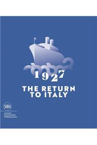 1927 the Return to Italy: Salvatore Ferragamo and the Twentieth-Century Visual Culture