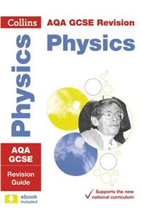 AQA GCSE 9-1 Physics Revision Guide