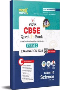 Maxx Marks Class 10 Term 2 CBSE Question Bank SCIENCE