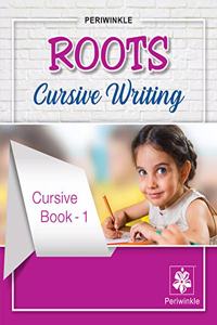 Periwinkle Roots Cursive Writing Book - 1