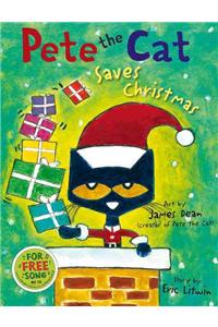 Pete the Cat Saves Christmas