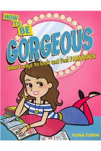 Be Gorgeous