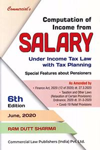 Commercial's Computation of Income from Salary Under Income Tax Law with Tax planning - 6/e june, 2020