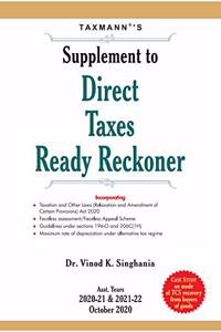 Taxmann's Supplement to Direct Taxes Ready Reckoner - Case Study on Mode of TCS Recovery from Buyer of Goods | Updated till 5th October 2020 | October 2020 Edition [Paperback] Vinod K. Singhania