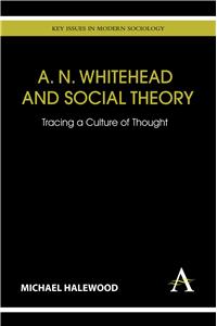 A. N. Whitehead and Social Theory