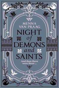 Night of Demons and Saints