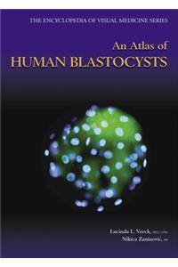 Atlas of Human Blastocysts