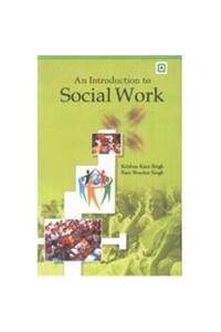 An Introduction To Social Work