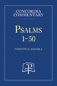 Psalms 1-50 - Concordia Commentary