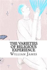 Varieties of Religious Experience