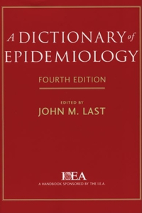 A Dictionary of Epidemiology