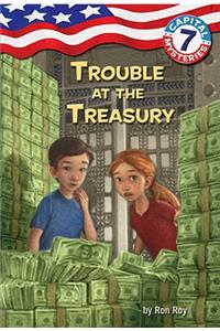 Capital Mysteries #7: Trouble at the Treasury