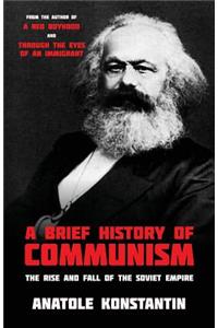 Brief History of Communism