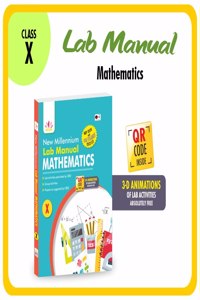 DINESH Publications' New Millennium Lab Manual in MATHEMATICS Class 10 (With Animations)