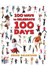 100 Ways to Celebrate 100 Days