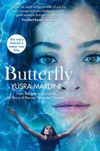 Butterfly: From Refugee to Olympian, My Story of Rescue, Hope and Trium