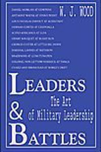 LEADERS & Battles: The Art of Military Leadership