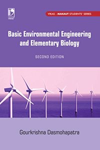 Basic Environmental Engineering and Elementary Biology (For Makaut) - 2N