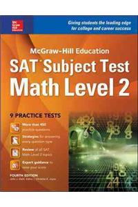 McGraw-Hill Education SAT Subject Test Math Level 1 4th Ed.