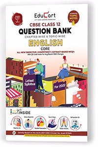 Educart Term 1 & 2 ENGLISH Class 12 CBSE Question Bank 2022 (Based on New MCQs Type Introduced in Latest CBSE Sample Paper 2021)