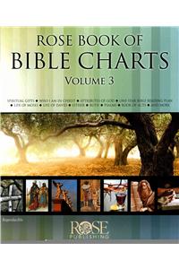 Rose Book of Bible Charts, Volume 3