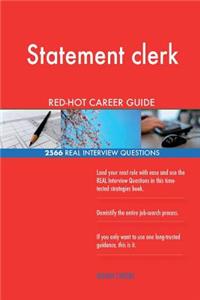 Statement clerk RED-HOT Career Guide; 2566 REAL Interview Questions