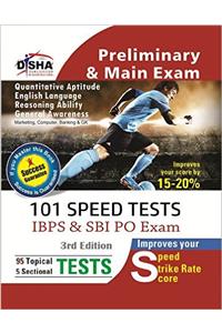 101 Speed Tests for IBPS & SBI Bank PO Exam 3rd Edition