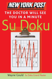 New York Post the Doctor Will See You in a Minute Sudoku