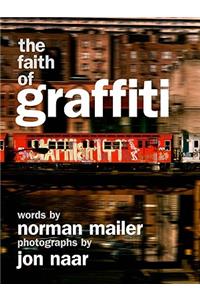 Faith of Graffiti