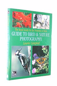 Royal Society for the Protection of Birds Guide to Bird and Nature Photography