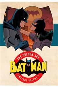 Batman: The Golden Age Omnibus Vol. 5